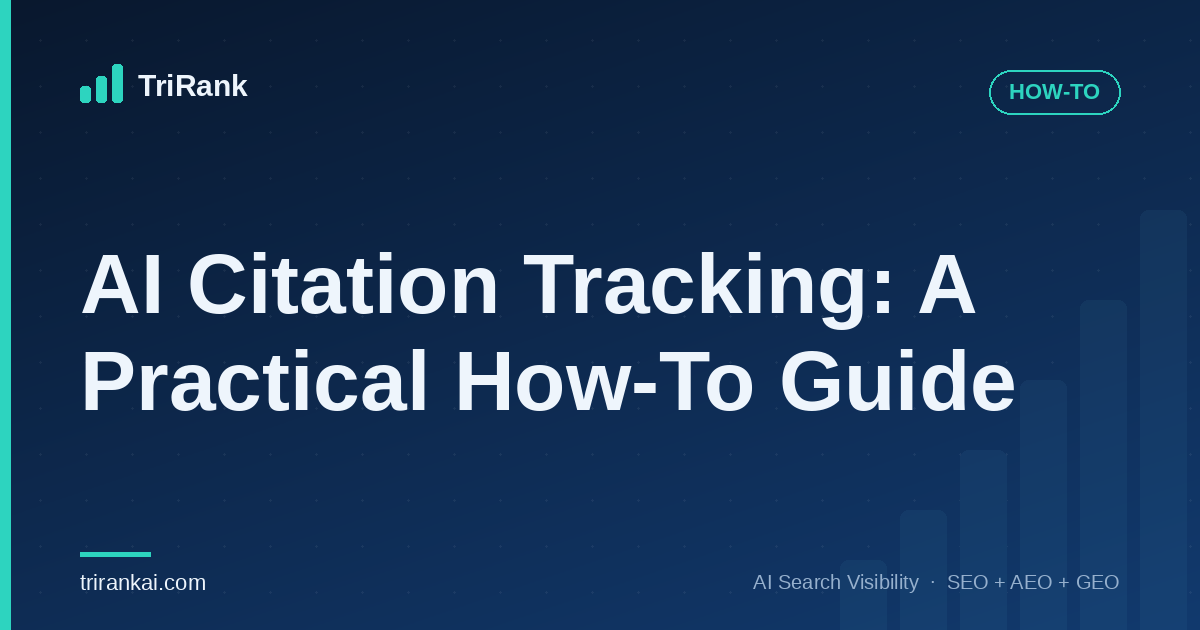 AI Citation Tracking: A Practical How-To Guide