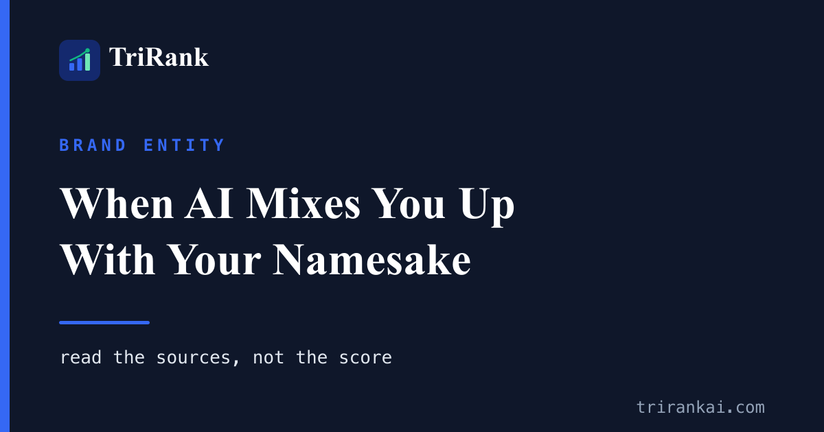 When AI Answers Mix You Up With Something Else That Has Your Name When AI Answers Mix You Up With Something Else That Has Your Name