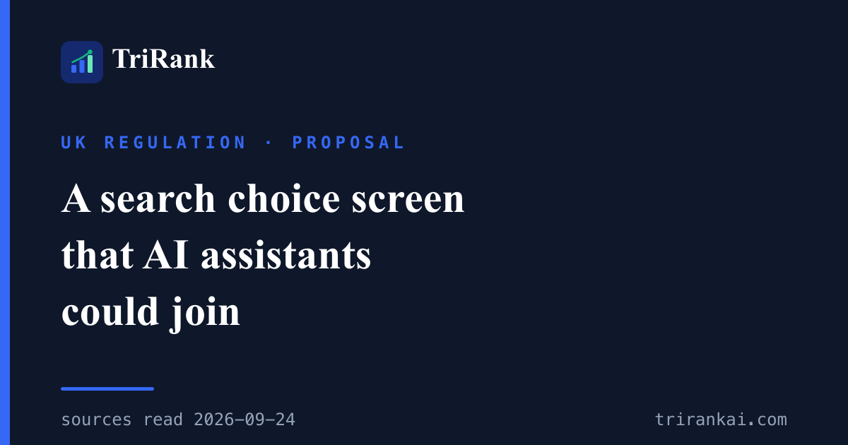 The UK's Proposed Search Choice Screen Could Include AI Assistants The UK's Proposed Search Choice Screen Could Include AI Assistants